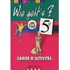 Image de Allemand 5e Wie Geht's ? - Cahier D'activitÃ©s en occasion ou reconditionné