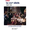 Image de Le XVIIe siècle, 1620-1740 : de la Contre-Réforme aux Lumières Yves-Marie Bercé, Alain Molinier, Michel Péronnet en occasion ou reconditionné