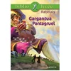 Image de Gargantua. Pantagruel François Rabelais en occasion ou reconditionné