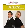 Image de Le Stress - Vos Questions, Nos RÃ©ponses en occasion ou reconditionné