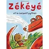 Image de Zékéyé. Zékéyé et le serpent python Nathalie Dieterlé en occasion ou reconditionné