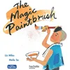 Image de The magic paintbrush Liz Miles, Meilo So en occasion ou reconditionné