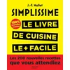 Image de Simplissime : le livre de cuisine le + facile du monde Jean-François Mallet en occasion ou reconditionné