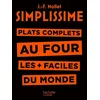 Image de Simplissime : plats complets au four les + faciles du monde Jean-François Mallet en occasion ou reconditionné