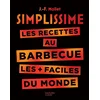 Image de Simplissime : les recettes au barbecue les + faciles du monde Jean-François Mallet en occasion ou reconditionné