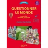 Image de Questionner le monde CE2, cycle 2 : la matière, le vivant, les objets : cahier d'activités jack guichard, françoise guichard, fanny jambu, marie-christine decourchelle, maryse lemaire, elodie prou en occasion ou reconditionné