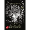 Image de Contes des particuliers de Millard Nullings Ransom Riggs en occasion ou reconditionné