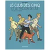 Image de Le Club Des Cinq (Bd) - Le Club Des Cinq Et Le TrÃ©sor De L'Ã®le en occasion ou reconditionné