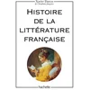 Image de Histoire de la littérature française Xavier Darcos en occasion ou reconditionné
