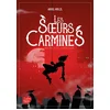Image de Les soeurs Carmines. Vol. 1. Le complot des corbeaux Ariel Holzl en occasion ou reconditionné