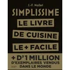 Image de Simplissime : le livre de cuisine le + facile du monde Jean-François Mallet en occasion ou reconditionné