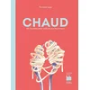 Image de Chaud : 60 recettes pour séduire aux fourneaux Victoire Loup en occasion ou reconditionné