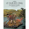 Image de Le club des Cinq. Vol. 7. Le club des Cinq en randonnée Nataël, Béja en occasion ou reconditionné