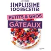 Image de Simplissime 100 recettes : petits & gros gâteaux Jean-François Mallet en occasion ou reconditionné
