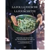 Image de La foi, la fourche & la fourchette : recueil de recettes du monastère de Solan perrine bulgheroni, dorothée perkins en occasion ou reconditionné