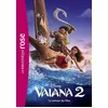 Image de Vaiana 2 : le roman du film Walt Disney company en occasion ou reconditionné