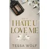 Image de I Hate U Love Me - Tome 3 en occasion ou reconditionné
