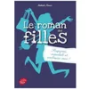 Image de Le Roman Des Filles Tome 5 - SoupÃ§ons, Scandale Et Embrasse-Moi ! en occasion ou reconditionné
