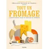Image de Tout un fromage : l'encyclopédie calée et décalée du fromage Ludovic Bisot en occasion ou reconditionné