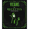 Image de Disney vilains : les recettes désenchantées Julie Tremaine en occasion ou reconditionné