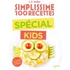 Image de Simplissime 100 recettes : spécial kids : en cuisine avec vos enfants Jean-François Mallet en occasion ou reconditionné