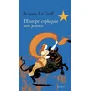Image de L'Europe expliquée aux jeunes Jacques Le Goff en occasion ou reconditionné