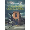 Image de Ce Que Nous Cache La LumiÃ¨re en occasion ou reconditionné