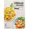 Image de Céréales & graines de santé : 80 recettes pour se faire du bien Béatrice Vigot-Lagandré en occasion ou reconditionné