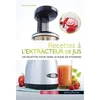 Image de Recettes à l'extracteur de jus : 140 recettes pour faire le plein de vitamines Clémence Roquefort en occasion ou reconditionné
