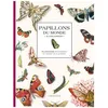 Image de Papillons Du Monde Ã Colorier - Planches DÃ©tachables Ã Colorier Ou Ã Peindre en occasion ou reconditionné