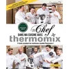 Image de Un chef dans ma cuisine avec Thermomix : 9 chefs revisitent les meilleures recettes Thermomix ! fabrice besse en occasion ou reconditionné