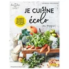 Image de Je cuisine écolo (ou presque) Louise Browaeys, Hélène Schernberg en occasion ou reconditionné