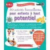 Image de 50 ActivitÃ©s Bienveillantes Pour Enfants Ã Haut Potentiel en occasion ou reconditionné