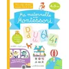 Image de Ma Maternelle Avec Montessori - Pour Trier, Classer, Compter, Lire Et Ãcrire en occasion ou reconditionné