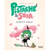 Image de Pistache & Soda. Le philtre d'amour Paule Battault, Miss Paty en occasion ou reconditionné