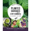 Image de Plantes sauvages comestibles : les reconnaître, les cuisiner : tous les secrets d'un cueilleur de pl François Couplan en occasion ou reconditionné