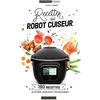 Image de Recettes au robot cuiseur : 190 recettes mijotées, simples et gourmandes ! Noëmie André en occasion ou reconditionné