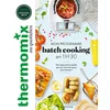 Image de Thermomix au quotidien : mon programme batch cooking en 1 h 30 : des repas sains et rapides pour les Bérengère Abraham en occasion ou reconditionné