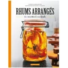 Image de Rhums Arrangés, Larousse - HACHETTE