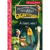 Image de Gigantosaurus : à l'abri, vite ! : CP niveau 2 Aurélia Onyszko-Leclaire en occasion ou reconditionné