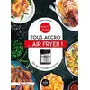 Image de Tous Accro Au Air Fryer ! - Ses 100 Meilleures Recettes en occasion ou reconditionné
