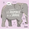 Image de Connais-tu les animaux de la savane ? Agnès Besson, Axelle Vanhoof en occasion ou reconditionné