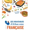 Image de Les inratables de la bonne cuisine française, Larousse - HACHETTE