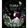 Image de Flora : Coloriages enchantés de Maria Trolle Trolle, Maria en occasion ou reconditionné