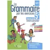 Image de La Grammaire Par Les Exercices 5e ItinÃ©raire Bis - Cahier D'exercices - Edition 2022 en occasion ou reconditionné