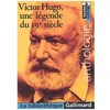 Image de Victor Hugo, Une LÃ©gende Du 19e SiÃ¨cle - Anthologie en occasion ou reconditionné
