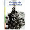 Image de Cinématographe, Invention Du Siècle en occasion ou reconditionné