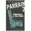 Image de Mon PÃ¨re Est Un Parrain Tome 2 - Embrouille Ã Hollywood en occasion ou reconditionné