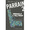 Image de Mon père est un parrain. Vol. 2. Embrouille à Hollywood Gordon Korman en occasion ou reconditionné