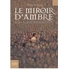 Image de A la croisée des mondes. Vol. 3. Le miroir d'ambre Philip Pullman en occasion ou reconditionné